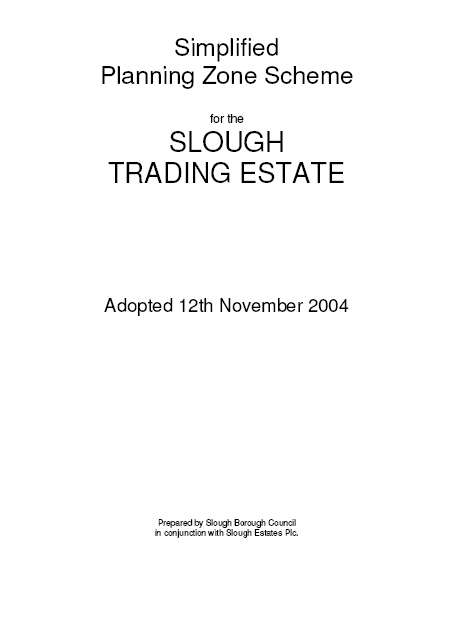 Simplified Planning Zone Scheme - Slough Trading Estate