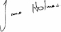 Jane Holmes sig