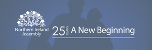 Northern Ireland Assembly - 25 Years: A new beginning
